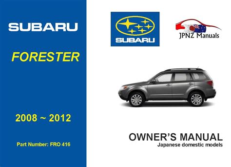 2010 Subaru Forester Owners Manual